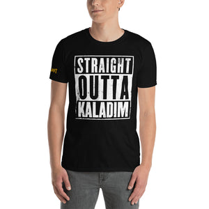 Premium Straight Outta Kaladim T-Shirt